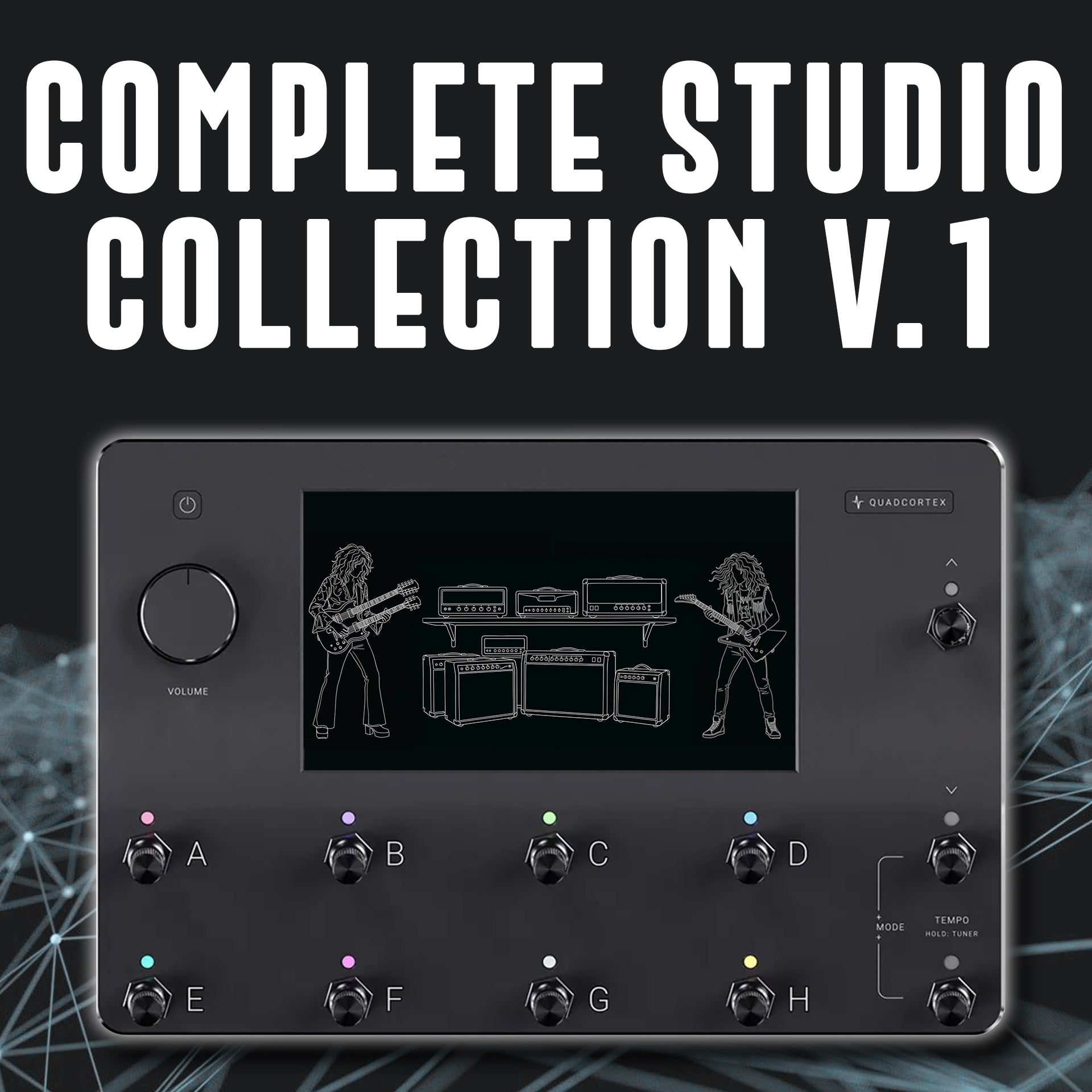 Complete Studio Collection Vol.1 - Quad Cortex
