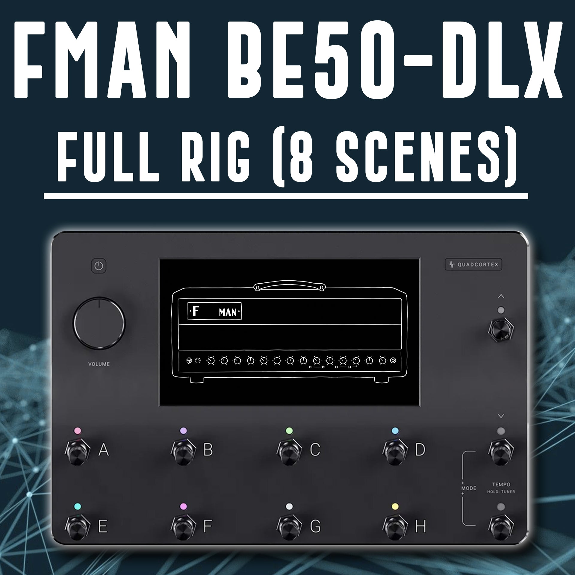 Fman BE50 Deluxe - Full Live Rig (8 Scenes)